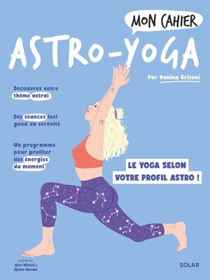 cover image of Mon cahier Astro yoga